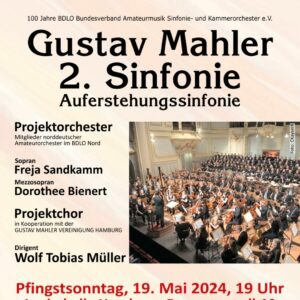 Konzert: Gustav Mahler - 2. Sinfonie - Auferstehungssinfonie (Laeiszhalle Hamburg)